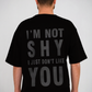 Not Shy Tee – Black Fade Statement