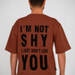 Not Shy Tee – Rust Bold Statement